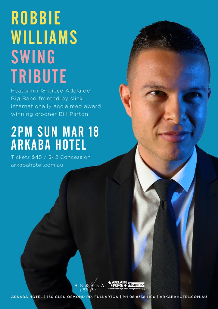 Adelaide Robbie Williams Swing Tribute Show