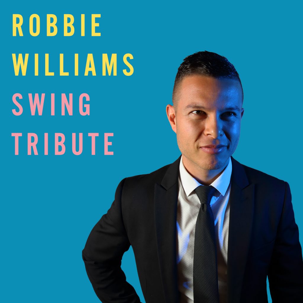 Robbie Williams Swing Tribute Adelaide